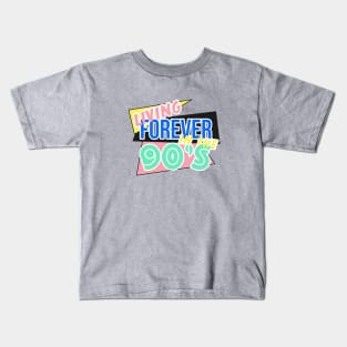 living forever in the 90's Kids T-Shirt